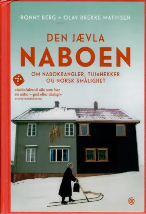 Forsiden til boken "Den jævla naboen" av Ronny Berg og Olav Brekke Mathisen