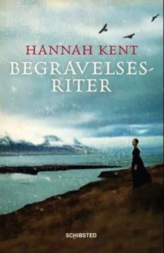 Forsiden til boken "Begravelsesriter" av Hannah Kent